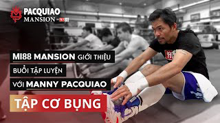 Thumbnail for Bài tập cơ trọng tâm cùng Manny Pacquiao